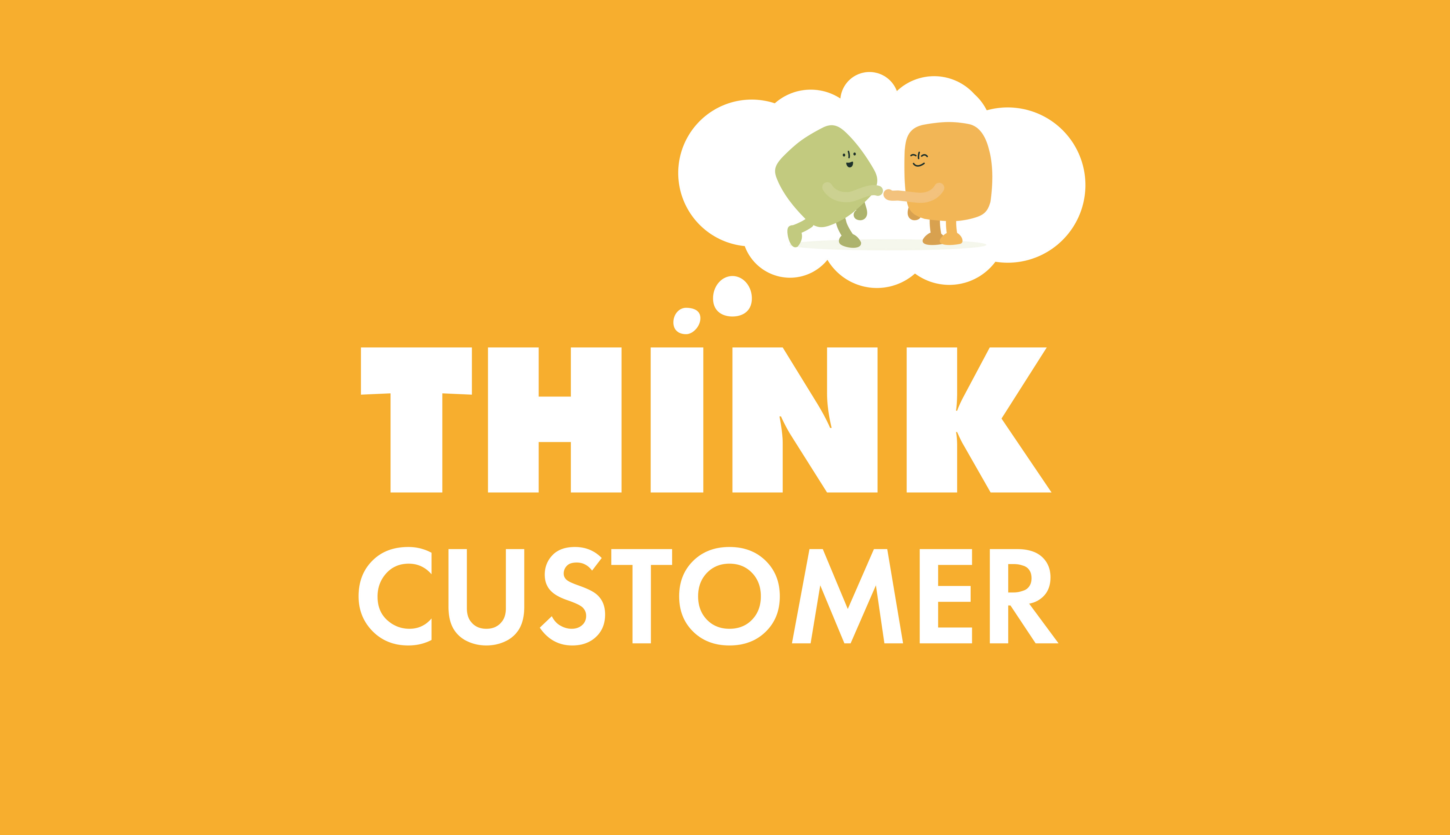 A typographic character illustration titled Think Customer